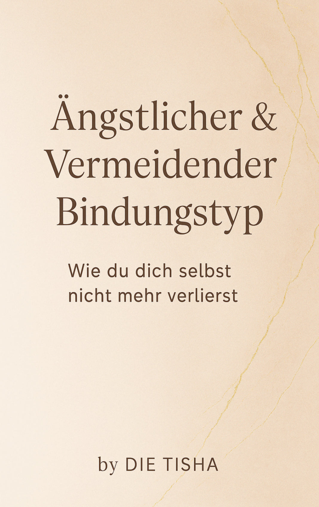 Ängstlicher & Vermeidender Bindungstyp - E-Book